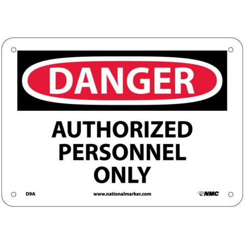 NMC D9A Danger Authorized Personnel Only Sign - Standard Aluminum, 7" x 10"