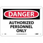 NMC D9R Authorized Personnel Only Sign - Rigid Plastic, 7" x 10"