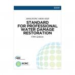 IICRC ANSI/IICRC S500 Standard for Professional Water Damage Restoration - Fifth Edition: 2021 - PRINT VERSION