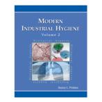 Modern Industrial Hygiene, Volume 2 - Biological Aspects